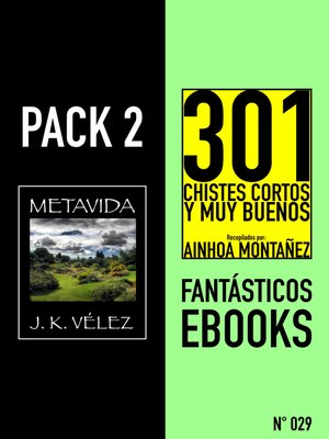 cover image of Pack 2 Fantásticos ebooks, nº29. Metavida & 301 Chistes Cortos y Muy Buenos